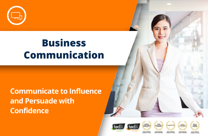 Communicate to Influence and Persuade with Confidence
