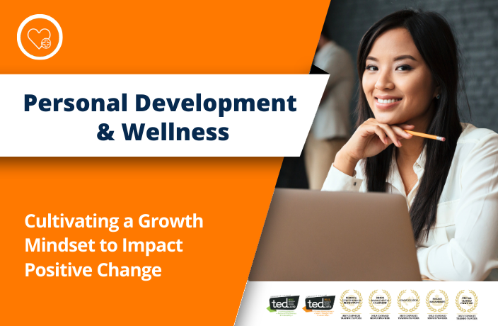Cultivating a Growth Mindset to Impact Positive Change