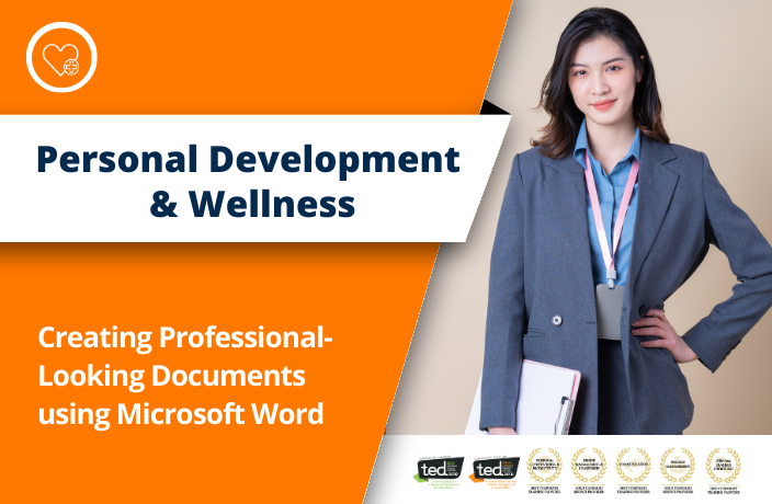 Microsoft Word Course: Creating Professional-Looking Documents using Microsoft Word