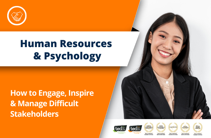 Effective Stakeholder Engagement: How to Engage, Inspire and Manage Difficult Stakeholders