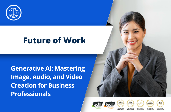 Generative AI: Mastering Image, Audio, and Video Creation for Business Professionals