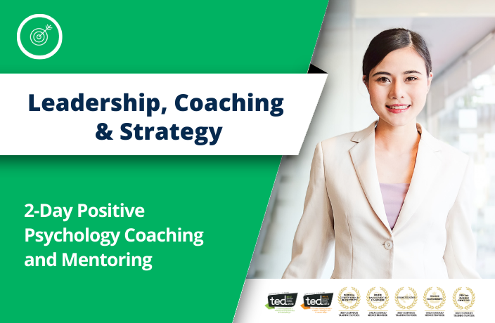 2-Day Positive Psychology Coaching and Mentoring Masterclass For Managers and Leaders