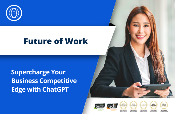 Mastering ChatGPT: Supercharge Your Business Competitive Edge