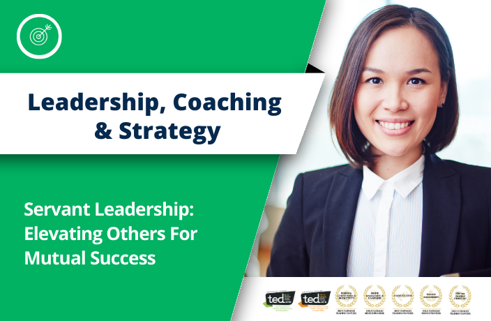 Servant Leadership: Elevating Others For Mutual Success