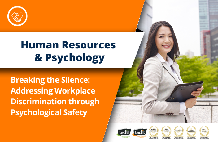 Breaking the Silence: Addressing Workplace Discrimination through Psychological Safety