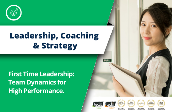 First Time Leadership: Team Dynamics for High Performance