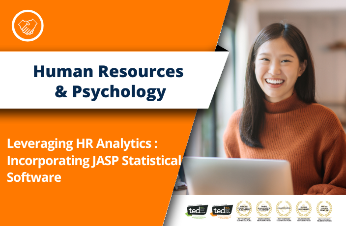 Leveraging HR Analytics – Incorporating JASP Statistical Software